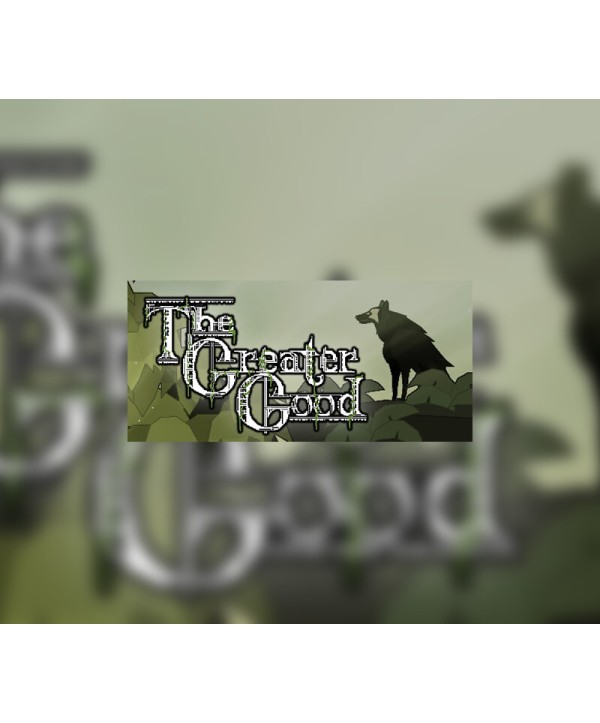 The Greater Good Steam Key EUROPE